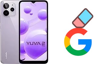 Come eliminare l'account Google su Lava Yuva 2 Pro