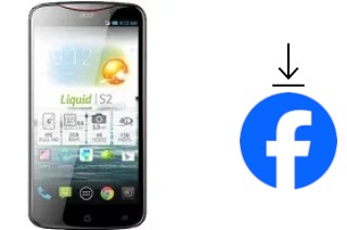 Come installare Facebook su un Acer Liquid S2