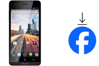 Come installare Facebook su un Archos 45 Helium 4G