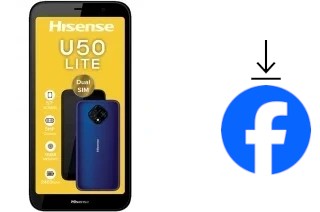 Come installare Facebook su un HiSense U50 Lite