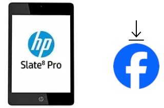 Come installare Facebook su un HP Slate8 Pro