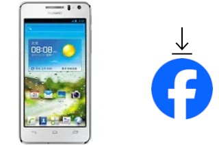 Come installare Facebook su un Huawei Ascend G600