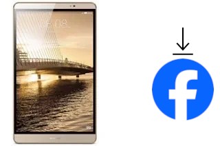 Come installare Facebook su un Huawei MediaPad M2 8.0