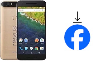 Come installare Facebook su un Huawei Nexus 6P