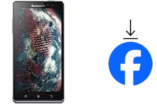 Come installare Facebook su un Lenovo Vibe Z K910