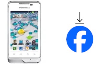 Come installare Facebook su un Motorola Motoluxe XT389