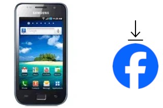 Come installare Facebook su un Samsung I9003 Galaxy SL