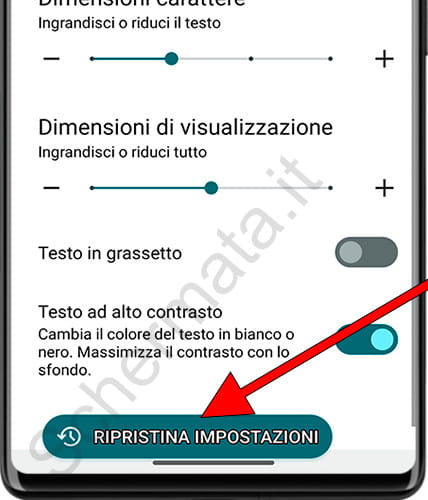 Ripristina le impostazioni della dimensione del testo su And