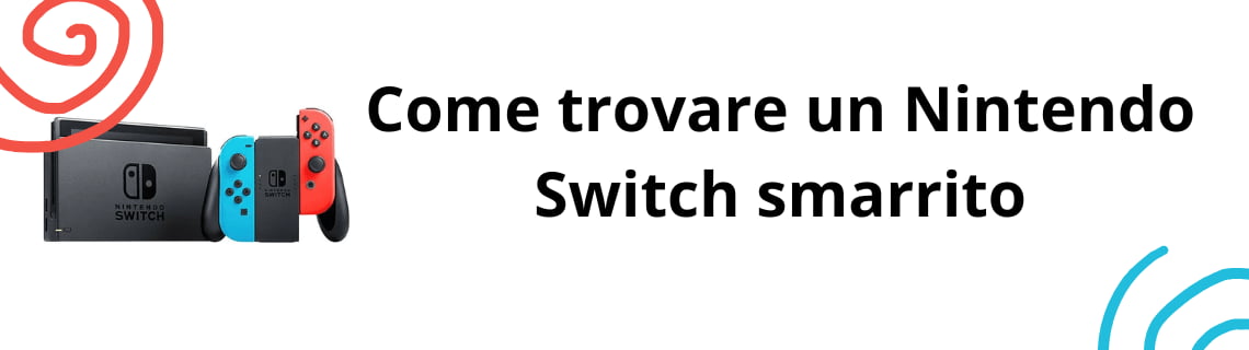 Come trovare un Nintendo Switch smarrito o rubato