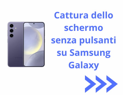 Screenshot con accessibilità su Samsung Galaxy