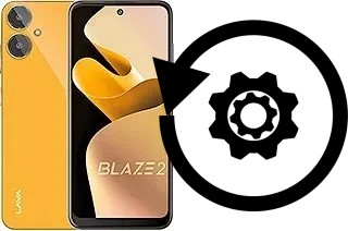 Come resettare o ripristinare a Lava Blaze 2