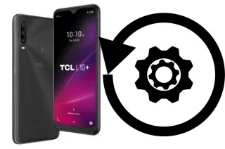 Come resettare o ripristinare a TCL L10+