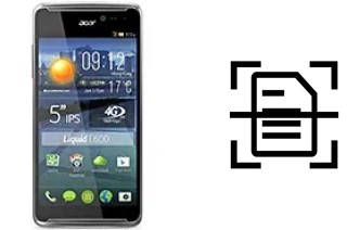 Come scannerizzare su un Acer Liquid E600