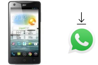 Come installare WhatsApp su Acer Liquid S1