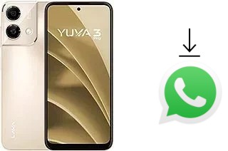 Come installare WhatsApp su Lava Yuva 3 Pro